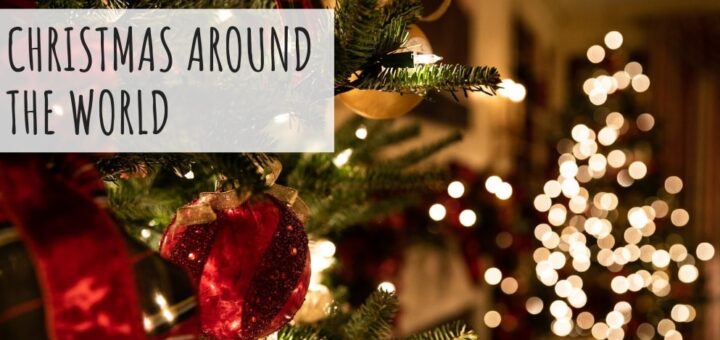 12 Unique Christmas Traditions from Around the World